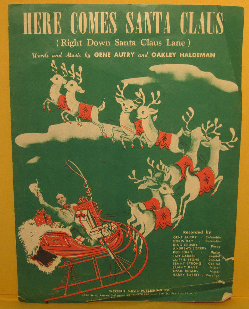 Here Comes Santa Claus - 1948 Sheet Music Gene Autry