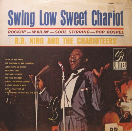 B.B. King - Swing Low Sweet Chariot
