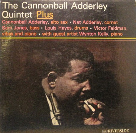 Cannonball Adderley Quintet - Plus – Orbit Records