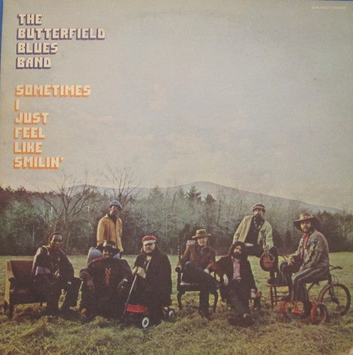 Butterfield Blues Band - Sometimes I Just Feel Like Smilin