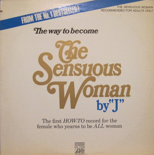 The Way to Become The Sensuous Woman