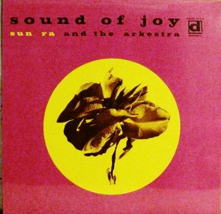 Sun Ra - Sound of Joy