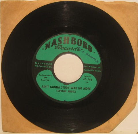 Supreme Angels - Ain't Gonna Study War No More/ Come and See About Me