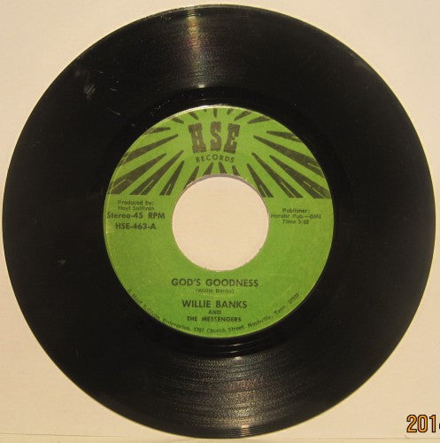 Willie Banks and the Messengers - God's Goodness/ On My Way