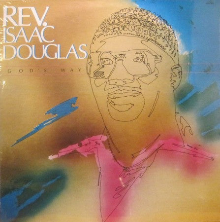 Reverend Isaac Douglas - God's Way