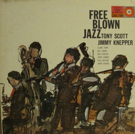 Tony Scott - Free Blown Jazz