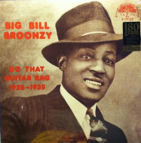 Big Bill Broonzy - Do that Guitar Rag 1928-1935 (180g)