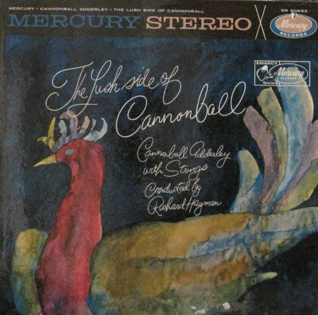 Cannonball Adderley - The Lush Side of
