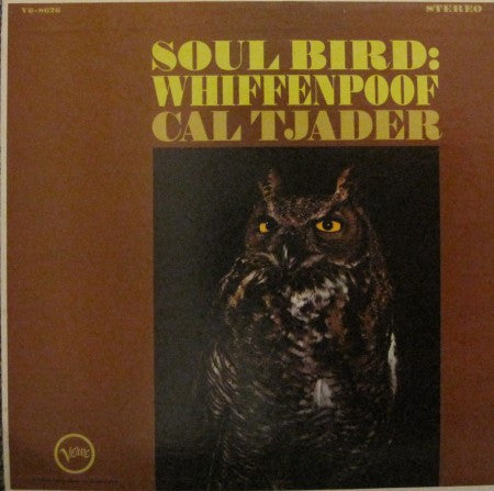Cal Tjader - Soul Bird: Whiffenpoof