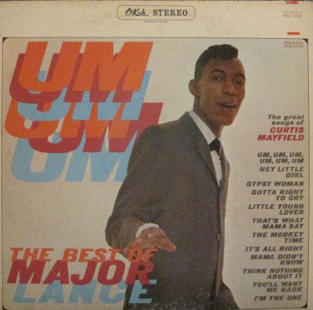 Major Lance - Um, Um, Um, The Best of Major Lance