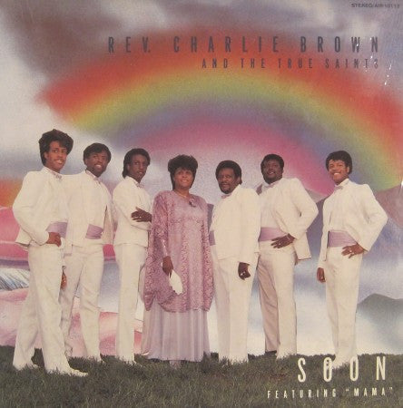 Reverend Charlie Brown - Soon