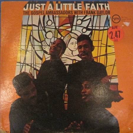 Gospel Ambassadors - Just a Little Faith