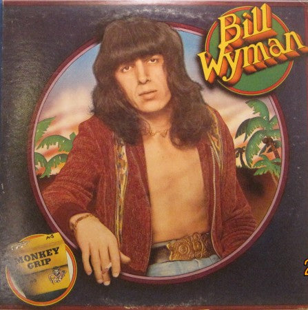 Bill Wyman - Monkey Grip