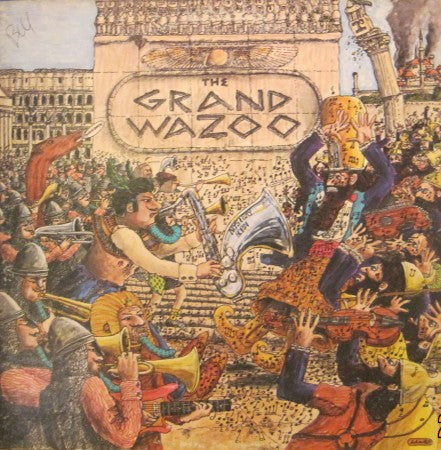 The Grand Wazoo The Mothers 　LPレコード Mothers - The Grand Wazoo – Orbit Records