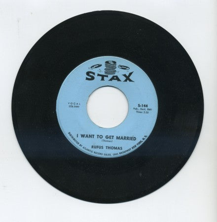 Rufus Thomas - I Want To Get Married / Can Your Monkey Do The Dog