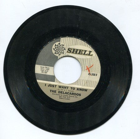 Delacardos - I Just Want to Know/ Dream Girl