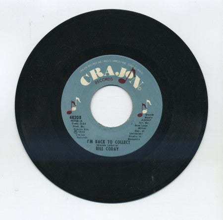 Bill Coday - I'm Back To Collect/ Jury Of Love (8 Men 4 Women)