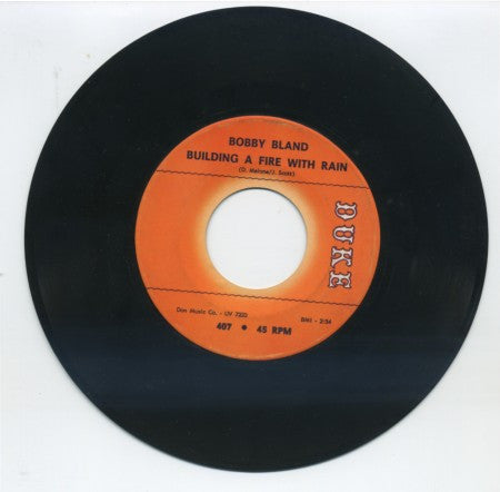 Bobby Bland - Building A Fire With Rain/ Poverty