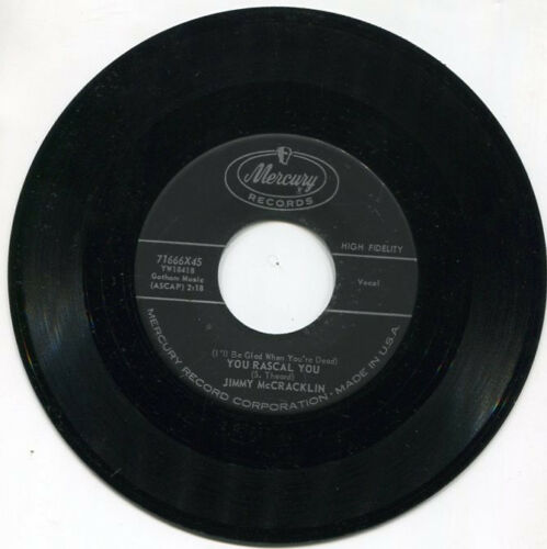Jimmy McCracklin - You Rascal You b/w No One To Love Me
