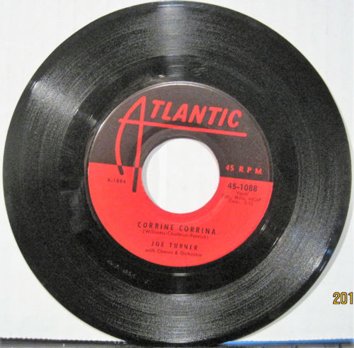 Joe Turner - Corrine Corrina b/w Boogie Woogie Country Girl