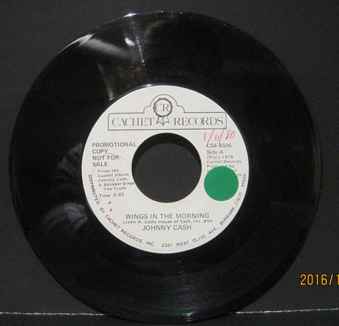 Johnny Cash - Wings In The Morning b/w What On Earth