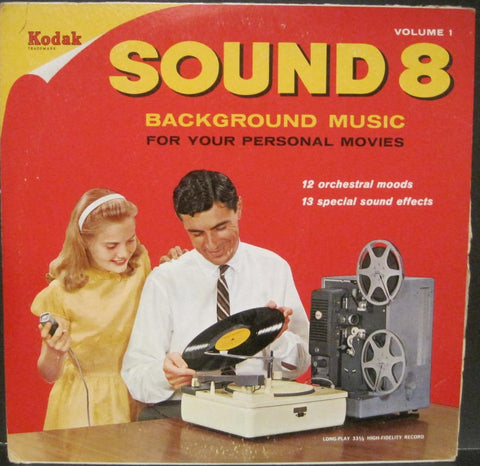 Kodak Sound 8 - Background Music For Your Personal Movies Vol. 1