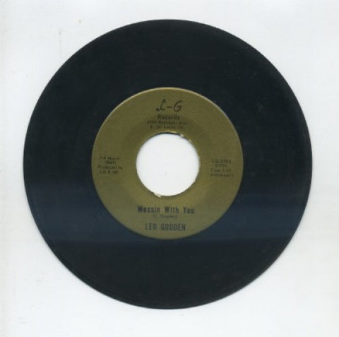 Leo Gooden - Messin With You/ All Of Me