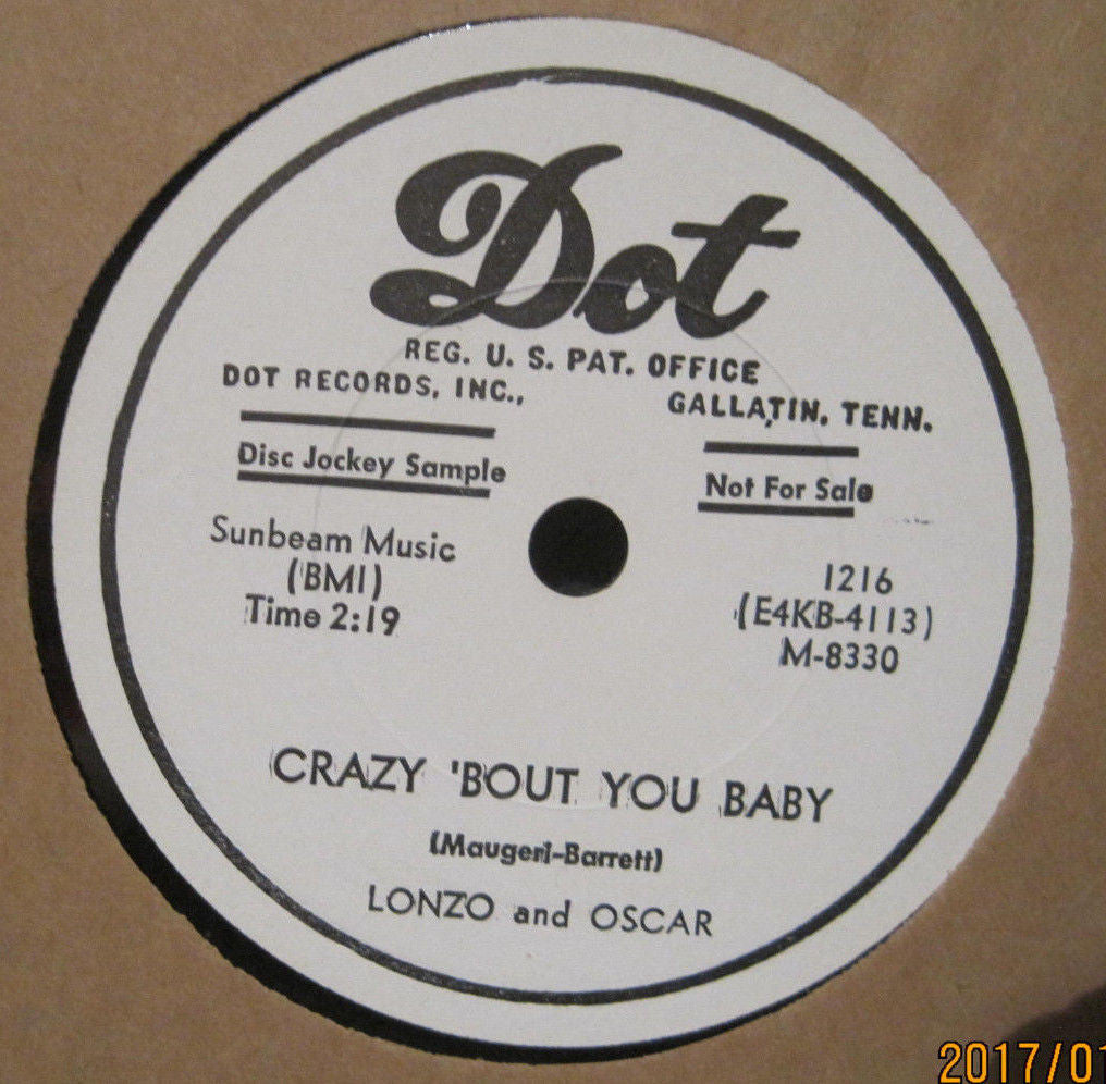 Lonzo and Oscar - Crazy 'Bout You Baby b/w Got It On My Mind