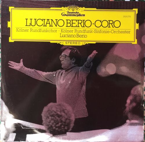 Luciano Berio - Coro