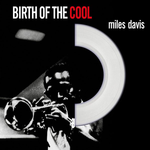 Miles Davis - Birth of the Cool - White Vinyl – Orbit Records