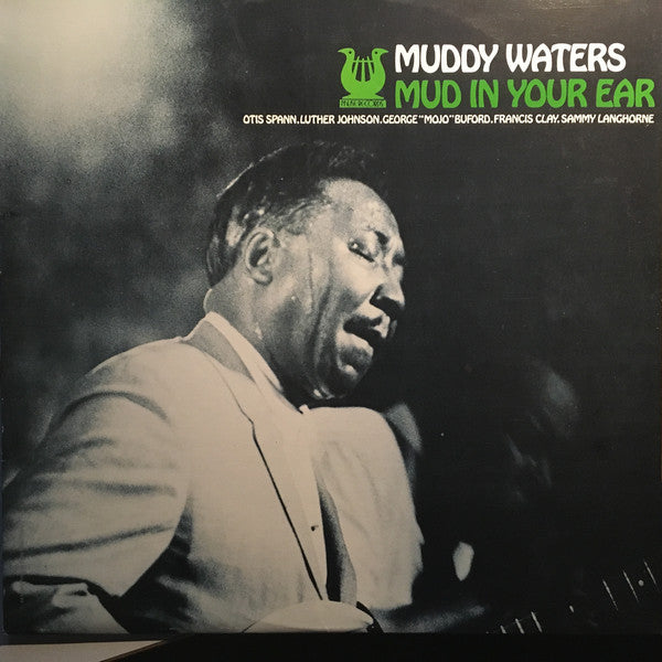 Muddy Waters - Mud In Your Ear