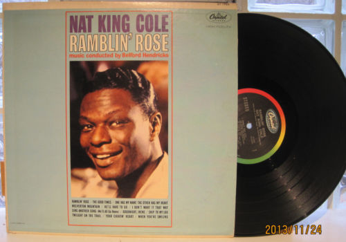 Nat King Cole - Ramblin' Rose