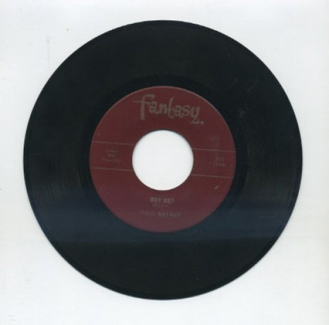 Paul Bryant - Why Me?/ Sister Lovie