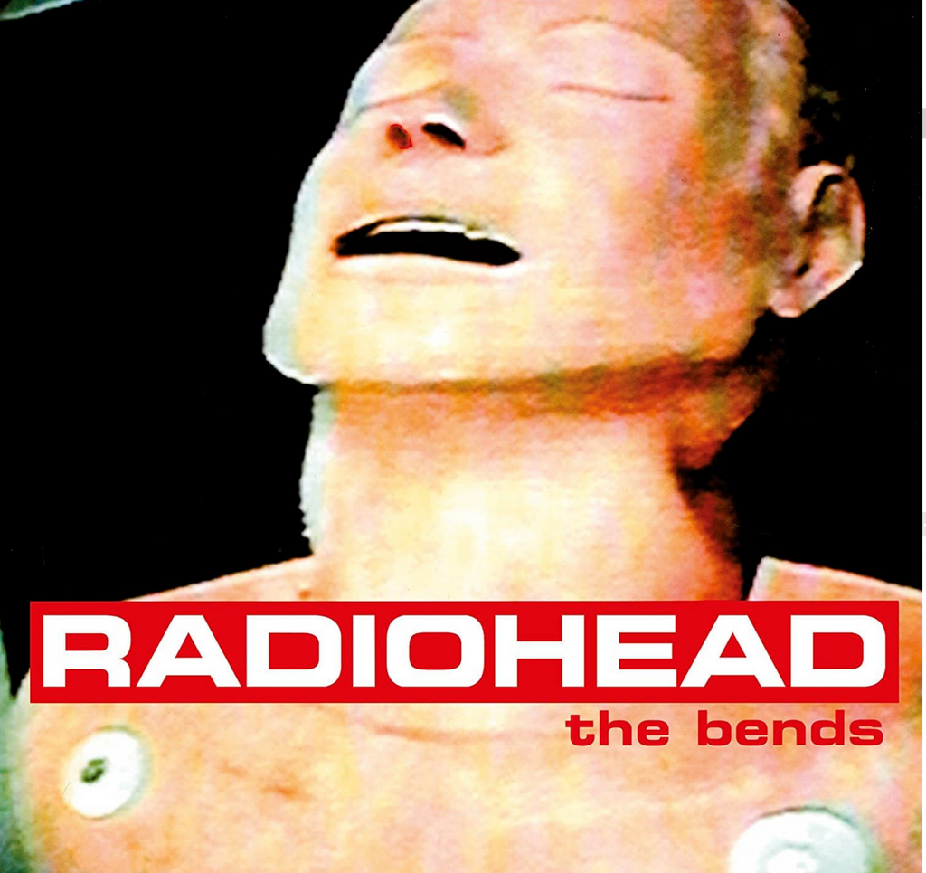 Radiohead - The Bends