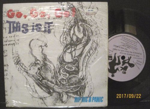 Rip, Rig & Panic - Go, Go, Go! (This Is It) b/w The Ultimate Fun