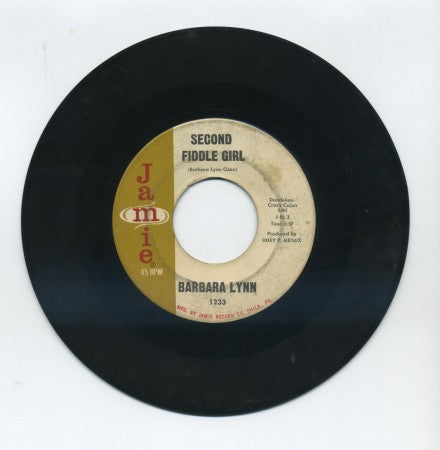 Barbara Lynn - Second Fiddle Girl/ Letter To Mommy And Daddy