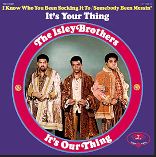 Isley Brothers - It's Our Thing – Orbit Records