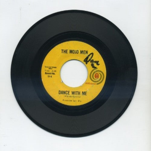 Mojo Men - Dance With Me / Loneliest Boy In Town