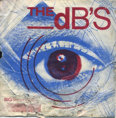 dB's - Big Brown Eyes/ Baby Talk