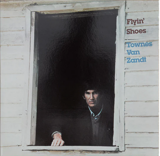 米LP Townes Van Zandt Flyin Shoes FP10911 Fat Possum Records /00260 Townes Van Zandt - Flyin' Shoes – Orbit Records