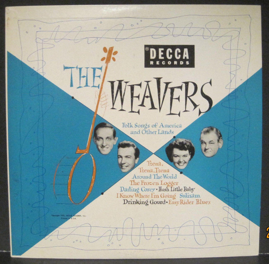 Weavers - Folk Songs of America and Other Lands Decca 10" Lp