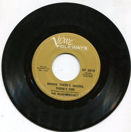 Blues Project - Where There's Smoke, There's Fire/ Goin' Down Louisiana