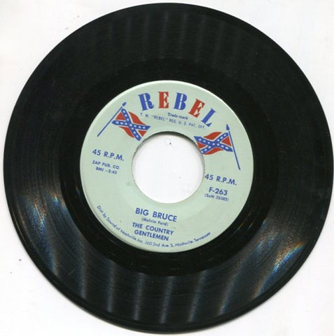 Country Gentlemen - Big Bruce/ Blue Bell