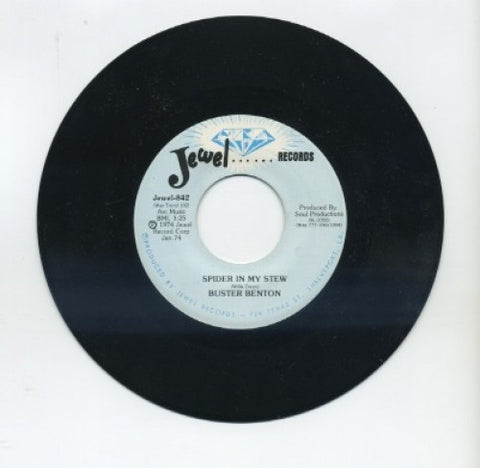 Buster Benton - Spider In My Stew/ Dangerous Woman