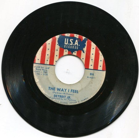 Detroit Jr. - The Way I Feel/ Call My Job