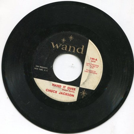 Chuck Jackson - Hand It Over/ Look Over Your Shoulder