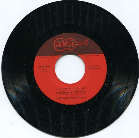Hank Williams - I'm Going Home / Mother is Gone/ A Home in Heaven / In My Dreams You Still Belong to Me