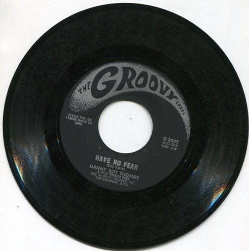 Danny Boy Thomas - My Love Is Over/ Have No Fear