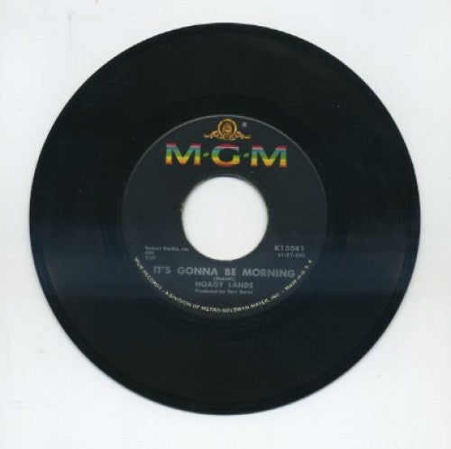 Hoagy Lands - It's Gonna Be Morning/ My Tears Are Dry