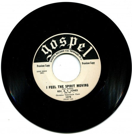 Reverend R. T. Jones - God's Tomorrow/ I Feel The Spirit Moving
